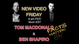 Ben Shapiro Raps with Tom MacDonald?