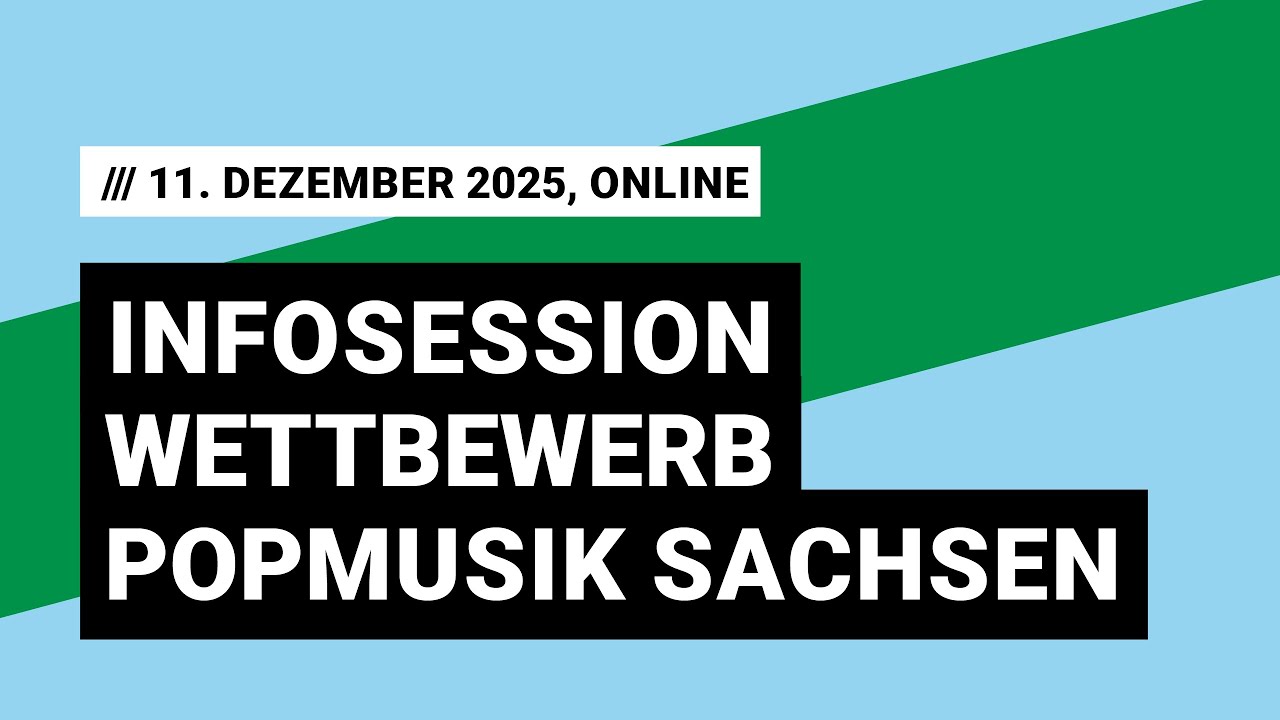 Infosession Wettbewerb Popmusik Sachsen 2026