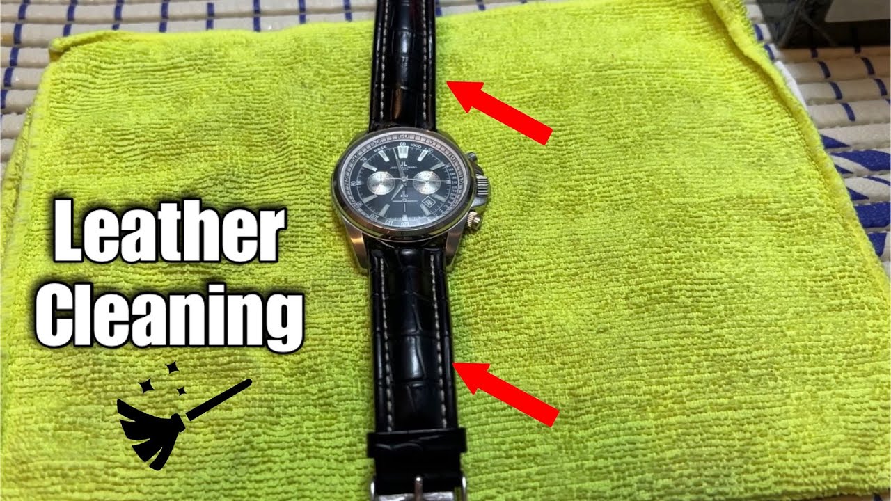 How To Clean Leather Watch Bracelet To Look Like New - YouTube