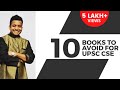 Unacademy - 10 Books to Avoid During UPSC CSE / IAS Preparation by Roman Saini