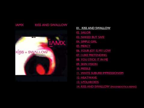 IAMX - Kiss
