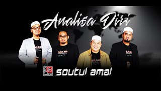 Soutul Amal - Analisa Diri (Unofficial  Lyric Video)