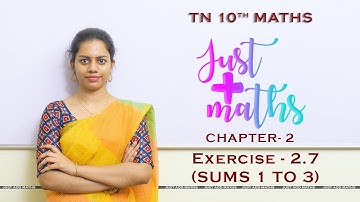 TN 10th Maths | Chapter 2 | Numbers and Sequences | Exercise 2.7 | Part 1 | By Aarthy