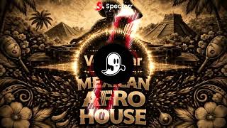 2026 New Generation Mexican afro house / VBMP - Azora