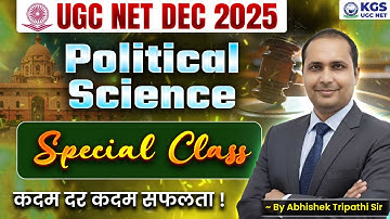 UGC NET DEC 2025 | Special Class | Political Science | कदम दर कदम सफलता | by Abhishek Tripathi Sir