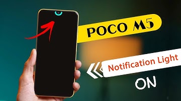How to Enable Camera Notification Light on Poco M5 | Poco M5 LED Notification Light Settings
