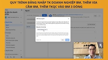 Quy Trình Đăng Nhập TK Doanh Nghiệp BM, Thêm VIA Cầm BM, Thêm TKQC Vào BM 3 Dòng | Hải Tam Gia