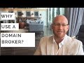 Why Use A Domain Name Broker