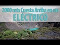 Paseo 2000 metros cuesta arriba en un Vehículo Eléctrico