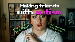 FRIENDS & AUTISM  How to be a good friend with Autism!