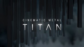 CINEMATIC METAL - TITAN | Sound Effects Library | Trailer