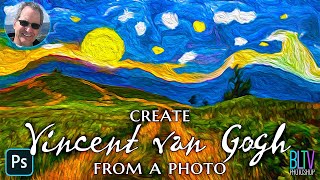 Photoshop: Transform a PHOTO into a VINCENT VAN GOGH-style Painting.