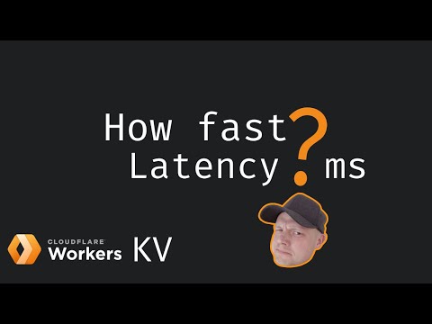 How fast is cloudflare workers kv?