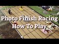 Photo Finish Racing How To Play