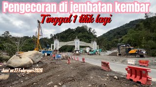 DIKEBUT 1 titik siap sebelum Lebaran di jembatan kembar pengecoran (update 27 Februari 2026) Jum’at