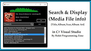 Search and Display Media file info in C# Visual Studio By Rohit Programming Zone