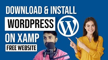 HOW TO INSTALL WORDPRESS ON LOCALHOST IN XAMPP (Step-by-Step Guide) Beginners
