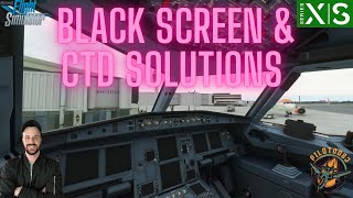 Troubleshooting Xbox CTDs & Black Screens | MSFS2020 Fix