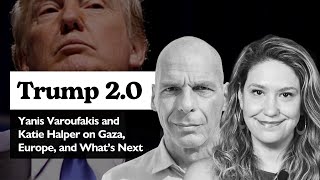 Thumbnail for Trump 2.0: Yanis Varoufakis and Katie Halper on Gaza, Europe, and What’s Next
