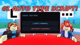 THE BEST AUTO TYPE SCRIPT FOR ROBLOX LAST LETTER!