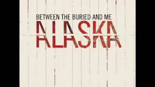 Between the Buried and Me- All Bodies