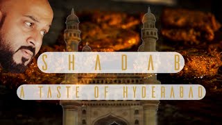 A Taste of Hyderabad | Shadab Restaurant Al Nahda Dubai.