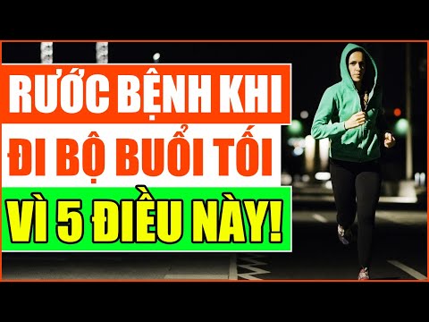 Video: Đi đâu Vào Buổi Tối