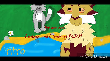 We are one - A Dovepaw and Lionblaze MAP (open)