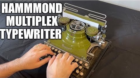Hammond Multiplex Typwriter (1919)