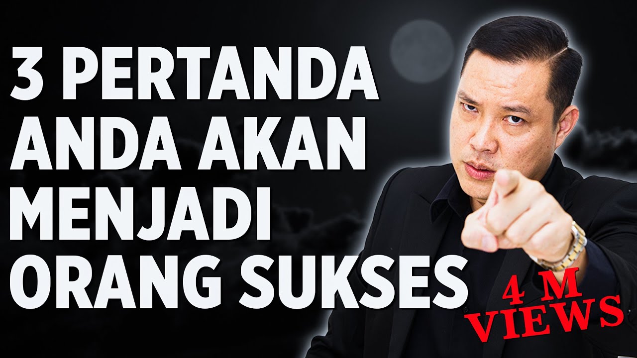 3 Pertanda Anda Akan Menjadi Orang Sukses Youtube