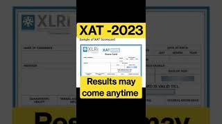XAT-2023 #Result may come anytime #cat #cat #xat #cmat #nmat #snap #sbi #tissnet #ibps #2023