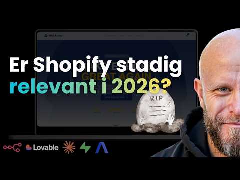 Thumbnail for Er Shopify død og borte i 2026? 💀