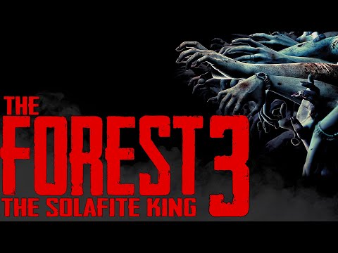 СЮЖЕТ ФОРЕСТ 3, ЧТО СЛУЧИЛОСЬ С ТИММИ ( THE FOREST 3 THE SOLAFITE KING)