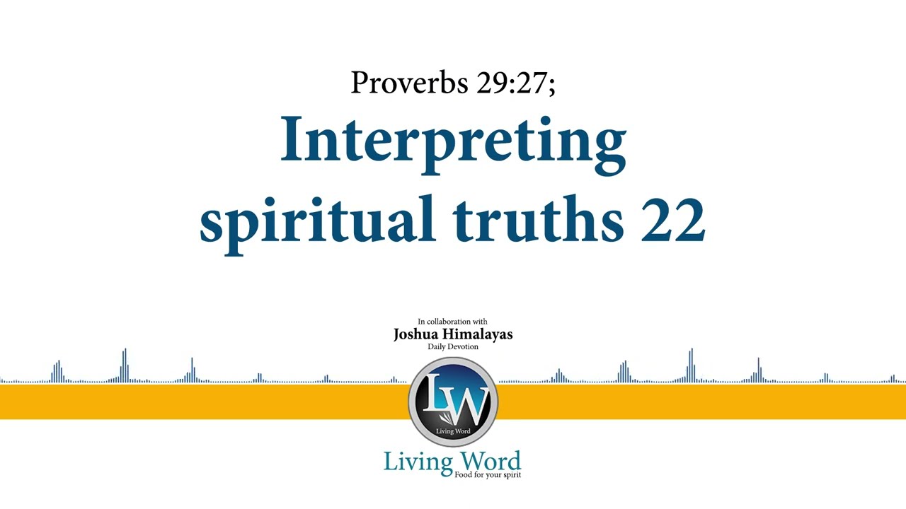 Proverbs 29 27 Interpreting Spiritual Truths 22 YouTube Proverbs 29 27 Interpreting Spiritual Truths 22 YouTube