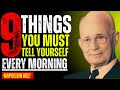 9 Things You Must Tell To Yourself Every Morning _Powerful Motivation Speech By _Napoleon Hill