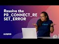 How To Resolve the PR_CONNECT_RESET_ERROR