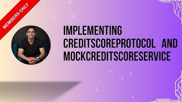 Pragmatic Testing in iOS - 12: Implementing CreditScoreProtocol and MockCreditScoreService