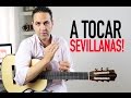 COMO TOCAR SEVILLANAS FÁCIL COMPLETAS Y RASGUEOS(Jerónimo de Carmen TUTORIAL)