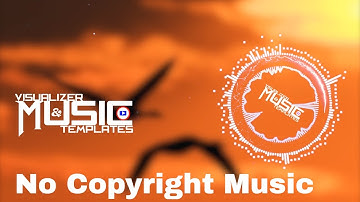 No Copyright Music|Music Visualize & Templates Free Download & Easy 2 Used