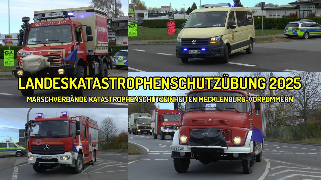 [MARSCHVERBÄNDE] 🚨 LANDESKATASTROPHENSCHUTZÜBUNG 2025 MECKLENBURG-VORPOMMERN 