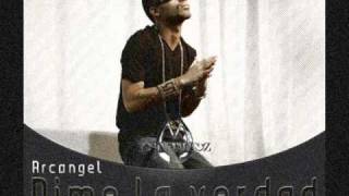 Arcangel -dime la verdad 2010