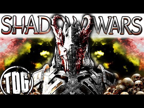 THE WAR BEGINS  Middle Earth: Shadow of War - SHADOW WARS 