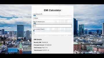 EMI Calculator form Using HTML5, CSS and JavaScript || Free Download code From Description