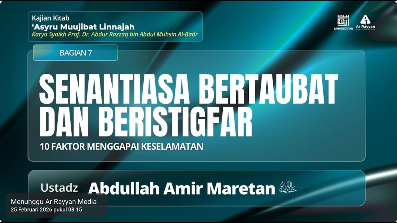 🔴 [LIVE] Senantiasa Bertaubat & Beristigfar | Ustadz Abdullah Amir Maretan حفظه الله تعالى
