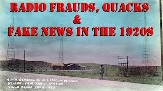 Fraudsters and Charlatans: The Problem of Fake News on the Radio, 1920-1930.