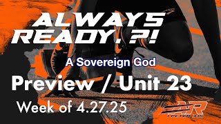 The Always Ready Preview - Unit 23: Trusting in God's Sovereignty