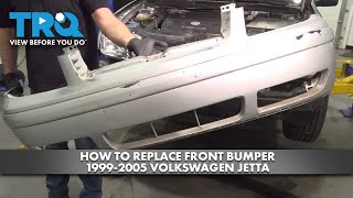 How to Replace Front Bumper 19992005 Volkswagen Jetta