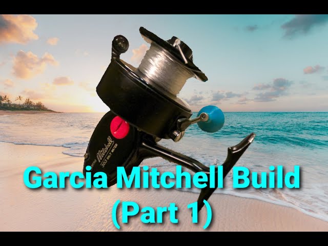 Upgrading a Garcia Mitchell 303 Saltwater Spinning Reel (Part 1) 