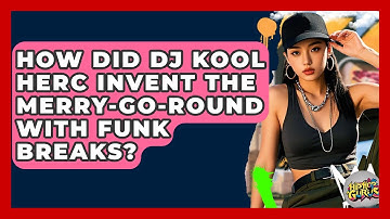 How Did DJ Kool Herc Invent The Merry-Go-Round With Funk Breaks? - Hip Hop Gurus