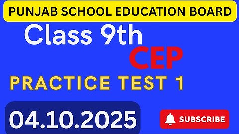 PSEB Class 9th CEP Practice Sheet | CEP Test #pseb @tajsharmamaur